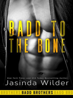 cover image of Badd to the Bone